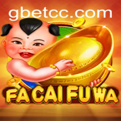 Exploring the Exciting World of FaCaiFuWa: A Game Inspired by Gbet