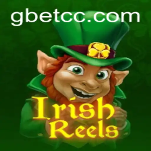 IrishReels: A Thrilling Gaming Experience with Gbet